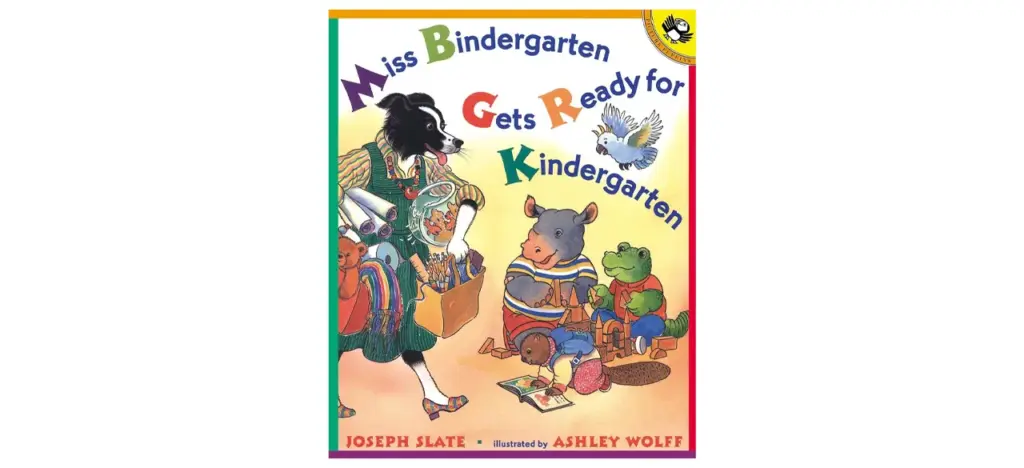 Miss Bindergarten Gets Ready for Kindergarten