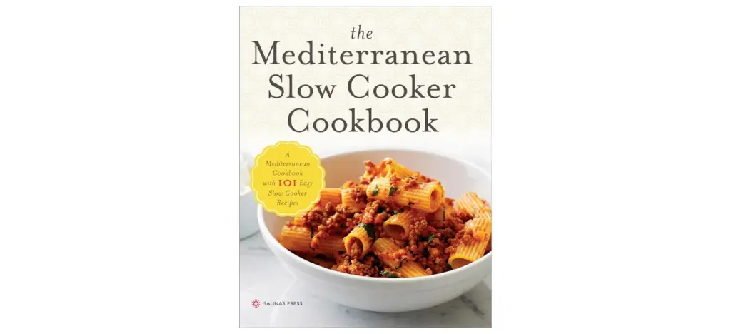 The Mediterranean Slow Cooker Cookbook by Salinas Press